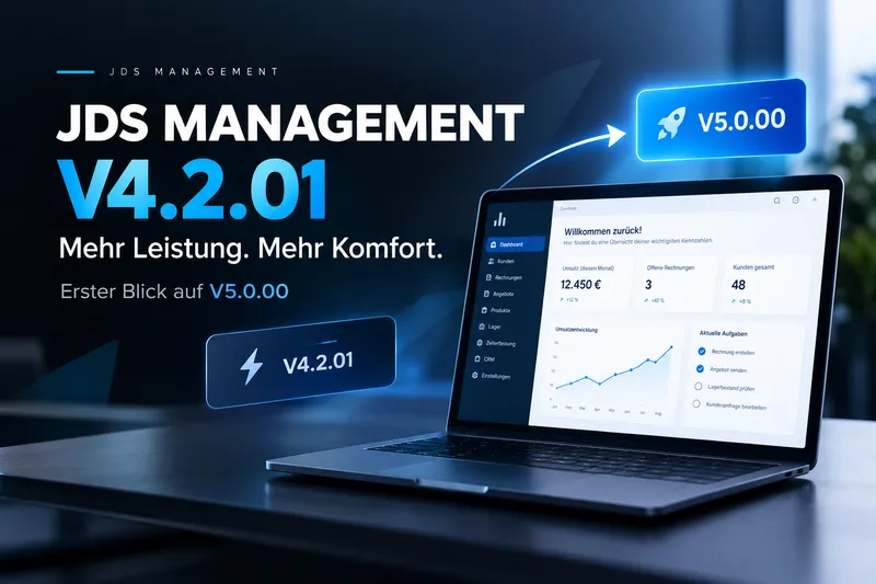 🚀 JDS Management V4.2.0.1 veröffentlicht – Mehr Leistung, mehr Komfort und ein erster Blick auf V5.0.0.0
