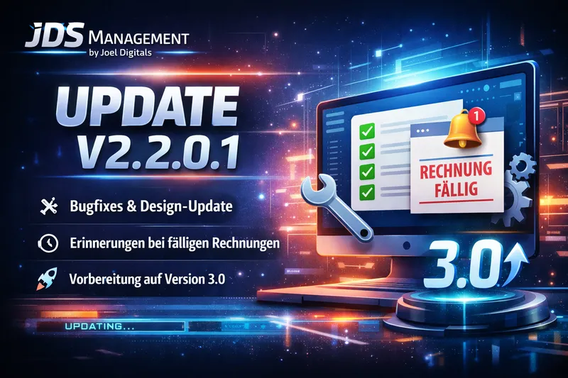 JDS Management Update V2.2.0.1 – Verbesserungen, neue Funktionen und Vorbereitung auf Version 3.0