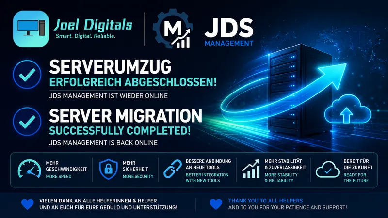 🚀 Serverumzug erfolgreich abgeschlossen – JDS Management wieder vollständig online